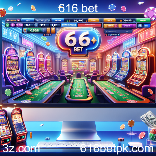 Explore o Mundo dos Cassinos Online no 616 Bet